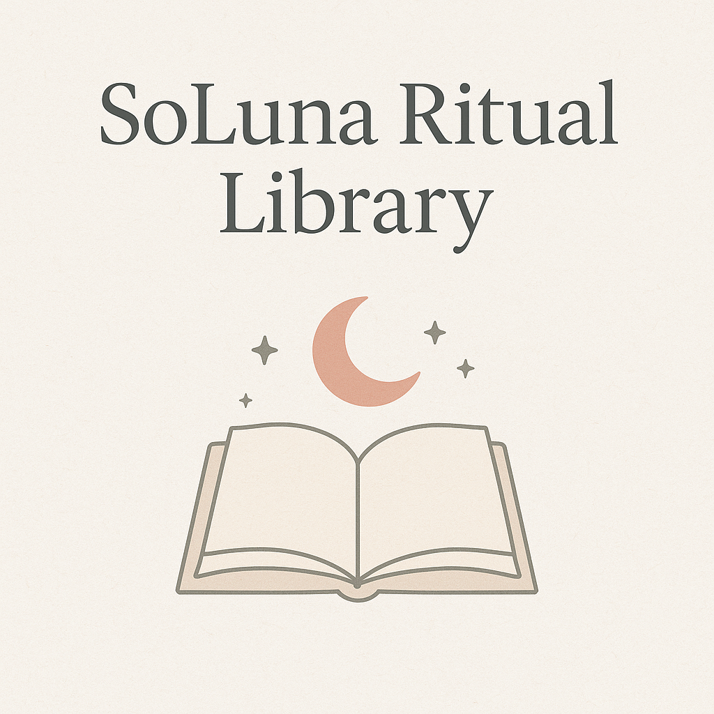 SoLuna Digital Ritual Library